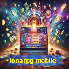 lonarpg mobile